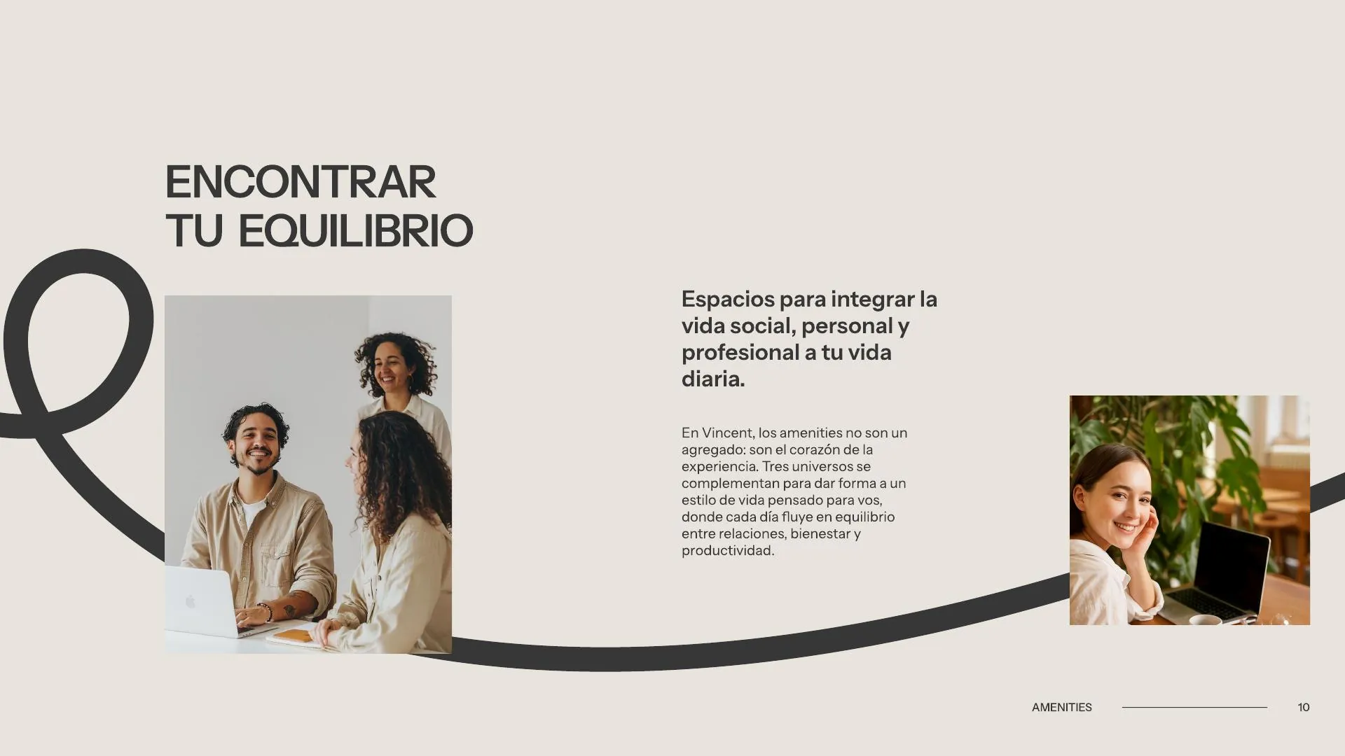 Vincent — amenities, encontrar tu equilibrio