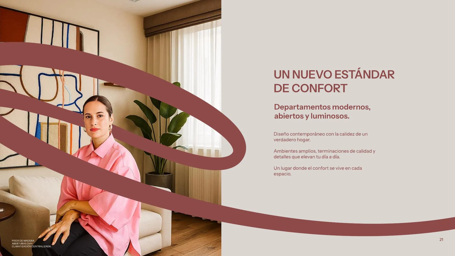 Vincent — un nuevo estándar de confort